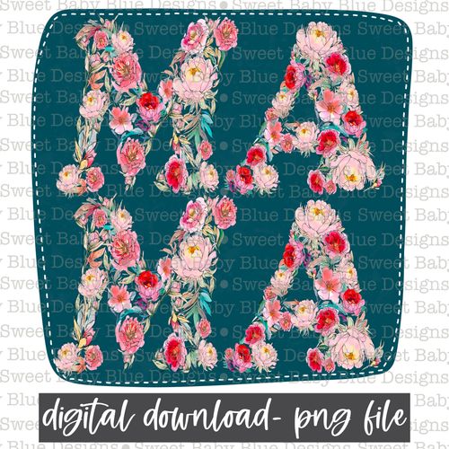 Mama- Floral- PNG file- Digital Download