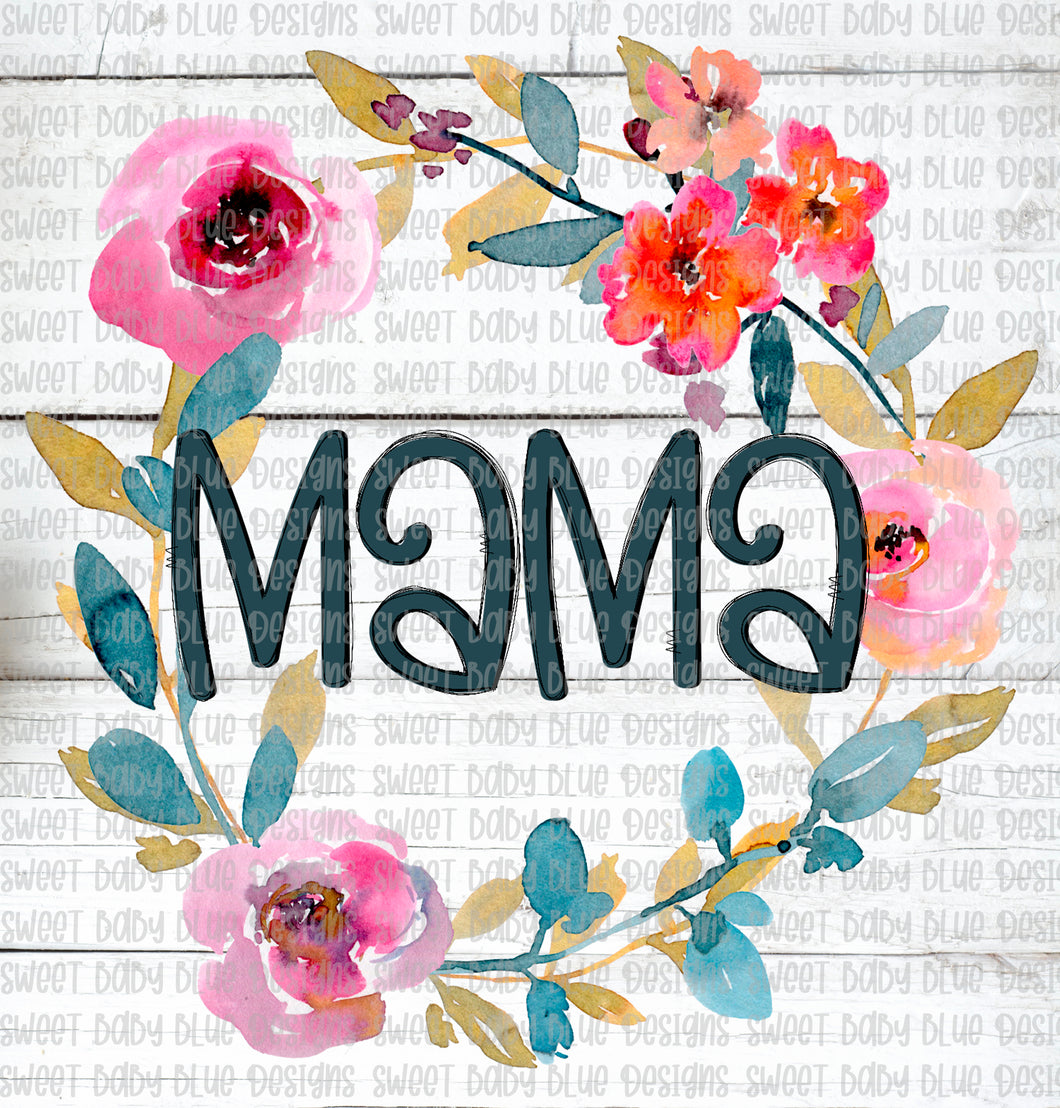 Mama- Floral- PNG file- Digital Download