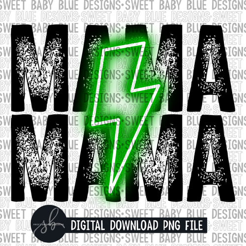 Mama- Green bolt- 2022 -PNG file- Digital Download
