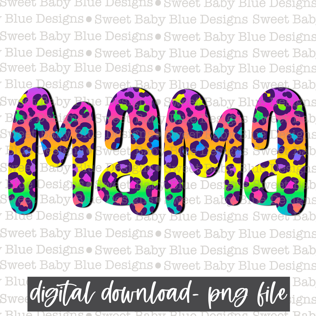 Mama- Colorful Leopard- PNG file- Digital Download