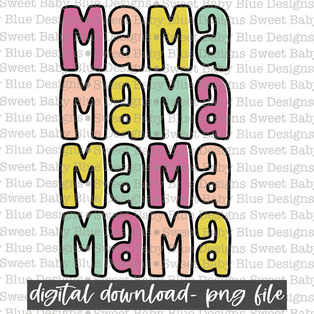 Mama-  2021- PNG file- Digital Download