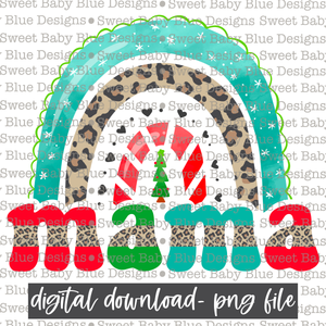 Mama- Christmas- Rainbow- 2021- PNG file- Digital Download