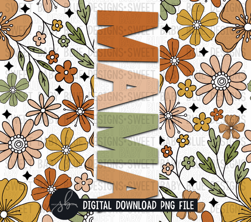 Mama- Retro floral- 20 oz. skinny tumbler- 2022 -PNG file- Digital Download