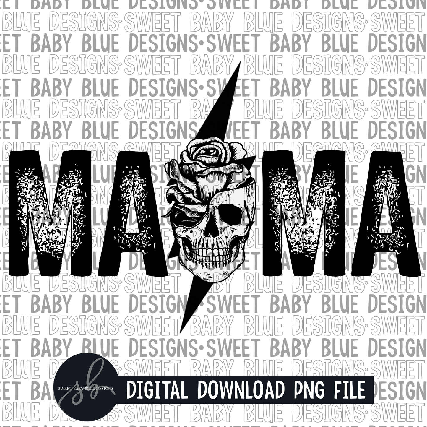 Mama- Skeleton bolt- Single color- 2022 - PNG file- Digital Download