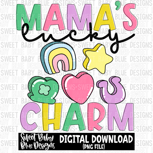 Mama's lucky charm- 2023 - PNG file- Digital Download