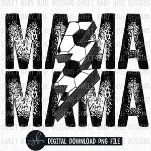 Mama- Soccer bolt- 2022- PNG file- Digital Download