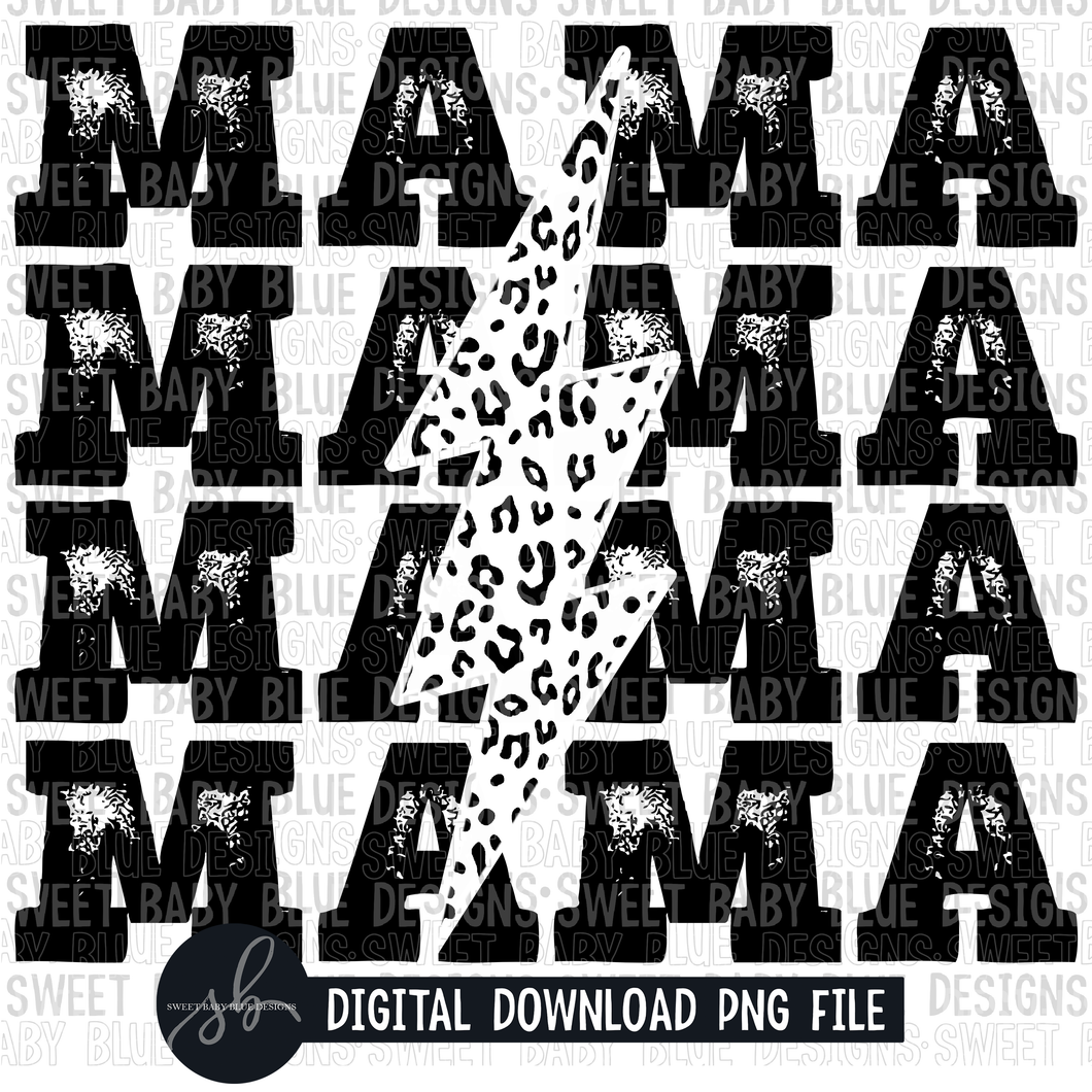 Mama- Stacked- Black leopard bolt- 2022- PNG file- Digital Download