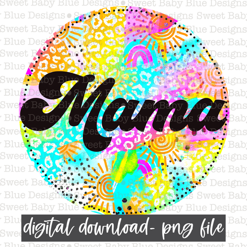 Mama- Sunshine- Colorful circle- 2021- PNG file- Digital Download