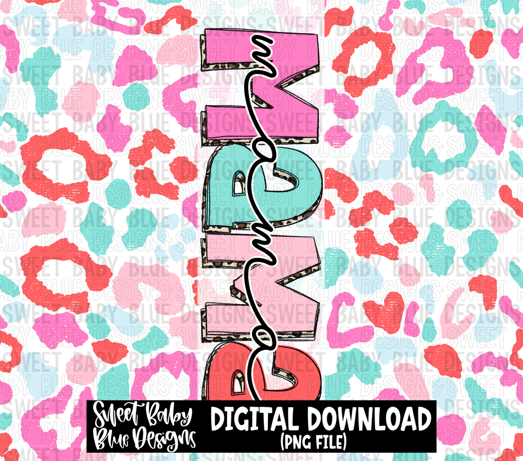 Mama sweet leopard- 20 oz. skinny tumbler- 2023 -PNG file- Digital Download