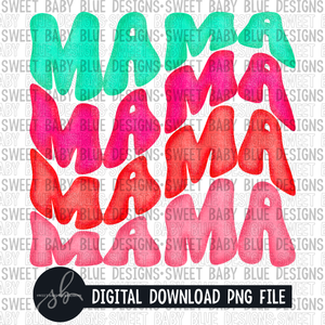 Mama- Wave design - 2022 - PNG file- Digital Download