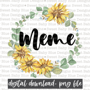 Meme- Sunflower- PNG file- Digital Download