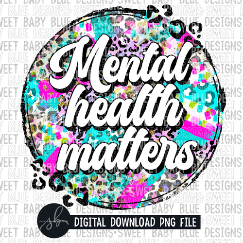 Mental health matters- Leopard circle- 2022 - PNG file- Digital Download