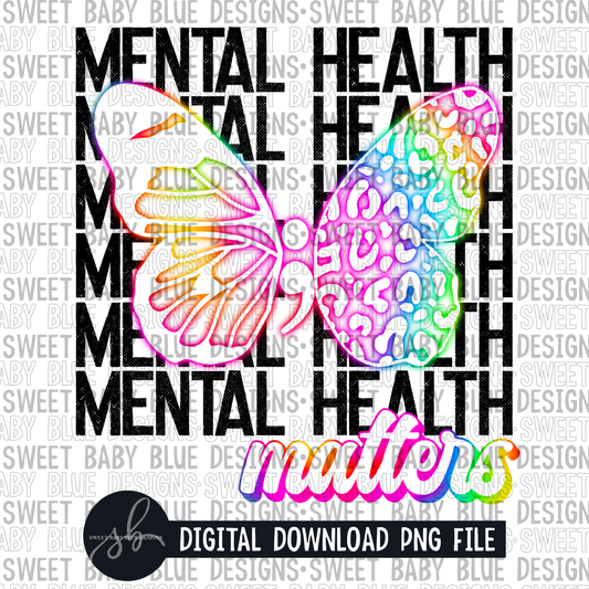 Mental health matters- Rainbow butterfly- 2022 -PNG file- Digital Download