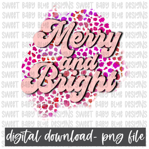 Merry and Bright- Leopard colorful- Christmas- PNG file- Digital Download