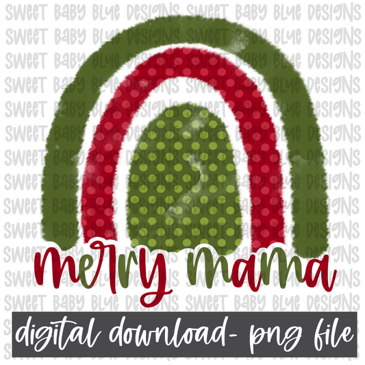 Merry mama- Rainbow- Christmas- PNG file- Digital Download