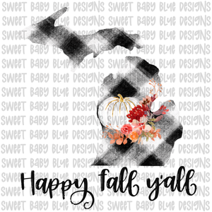 Michigan Happy Fall y'all- Fall- PNG file- Digital Download