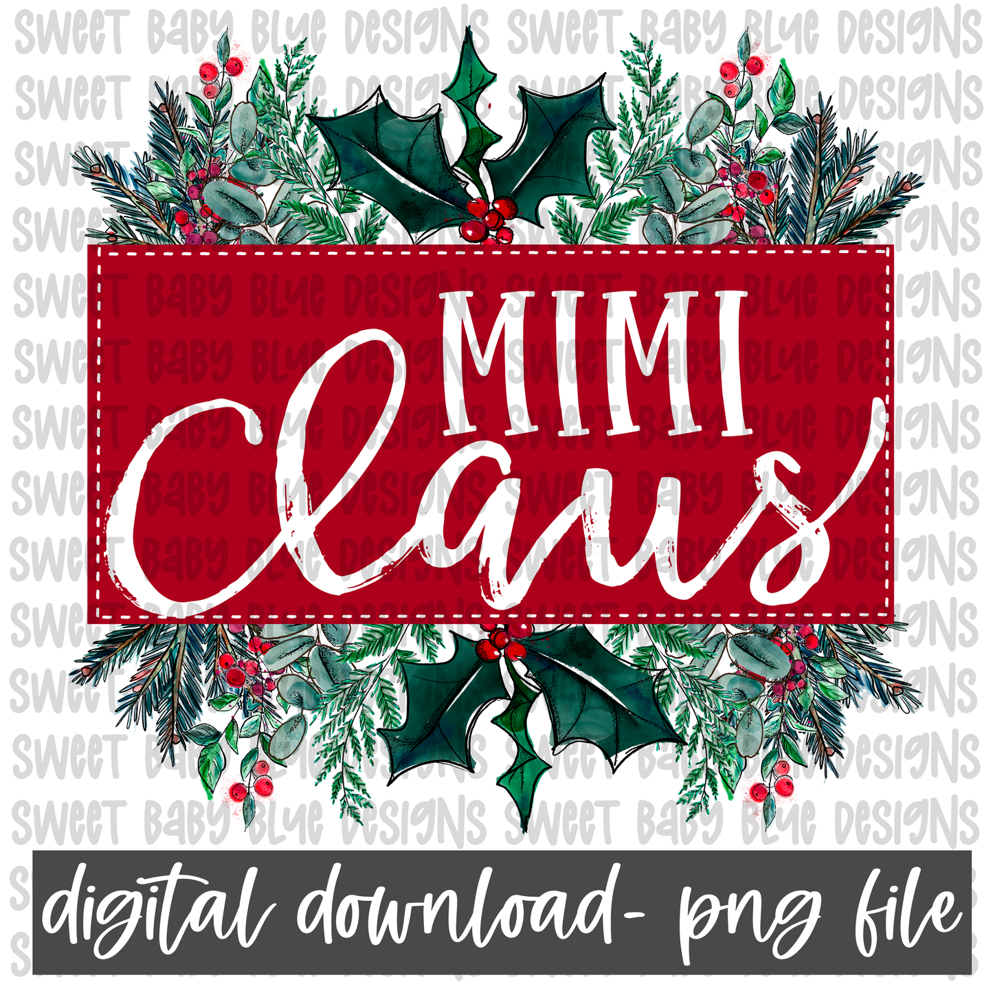 Mimi Claus- Christmas- PNG file- Digital Download