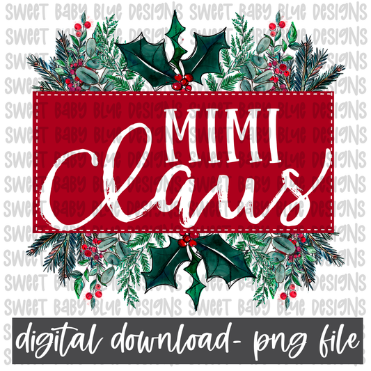 Mimi Claus- Christmas- PNG file- Digital Download