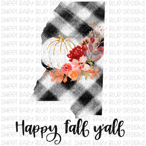 Mississippi Happy Fall y'all- Fall- PNG file- Digital Download