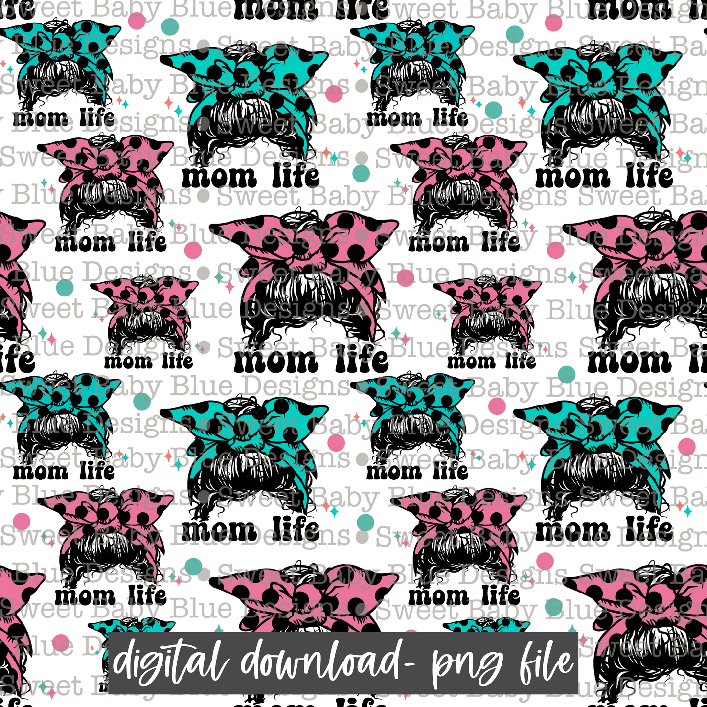 Mom life-  Digital paper-  2021- PNG file- Digital Download
