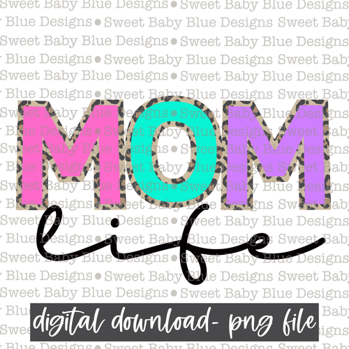 Mom life- Leopard - 2021- PNG file- Digital Download