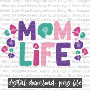 Mom life- Leopard - 2021- PNG file- Digital Download