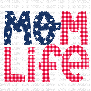 Mom Life- Patriotic- PNG file- Digital Download