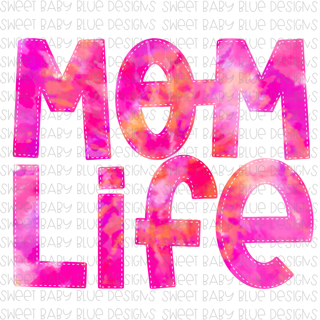 Mom Life- Pink watercolor- PNG file- Digital Download