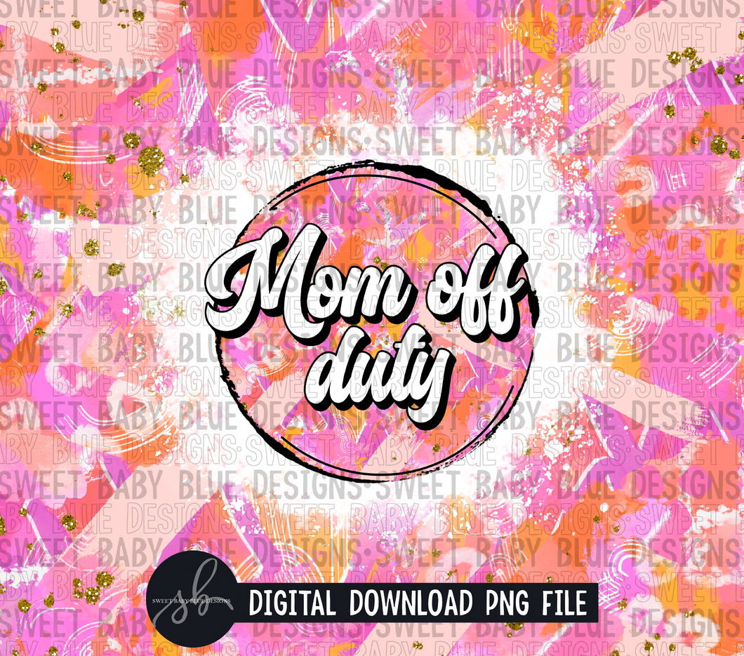 Mom off duty- Summer - 20 oz. skinny tumbler- 2022 -PNG file- Digital Download