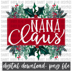 Nana Claus- Christmas- PNG file- Digital Download