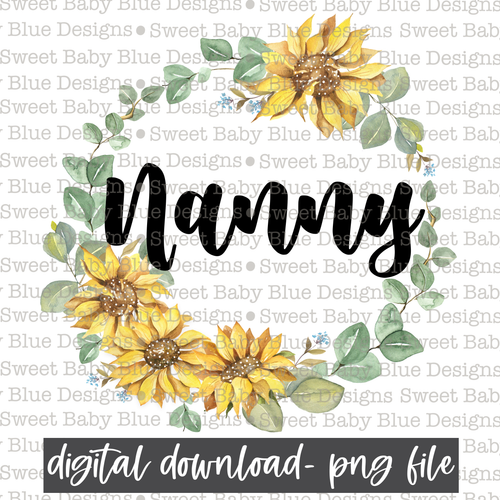 Nanny- Sunflower- PNG file- Digital Download