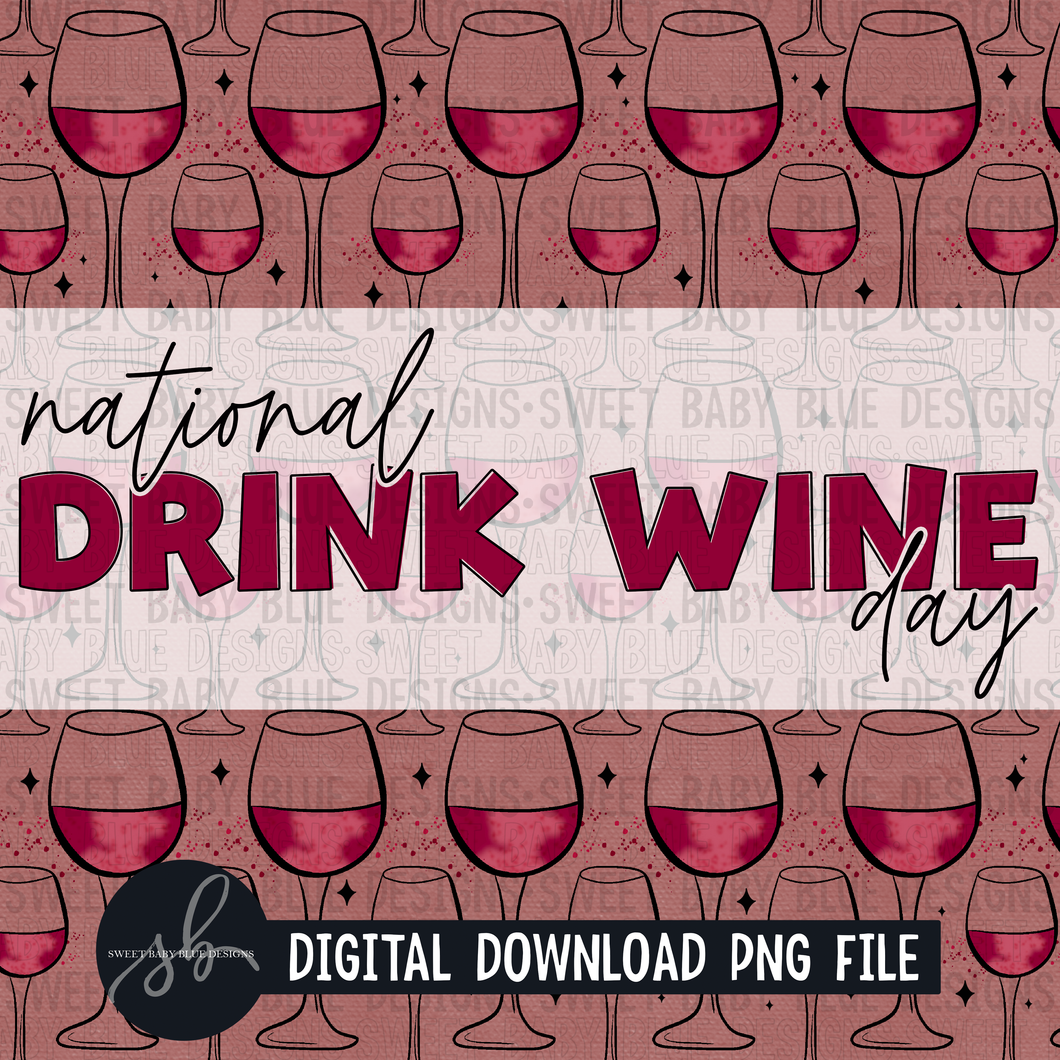 National drink wine day- Interactive post - 2022 -PNG file- Digital Download