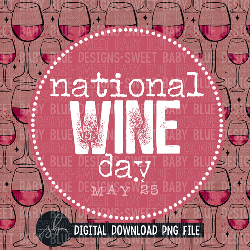 National wine day- Interactive post- 2022- PNG file- Digital Download