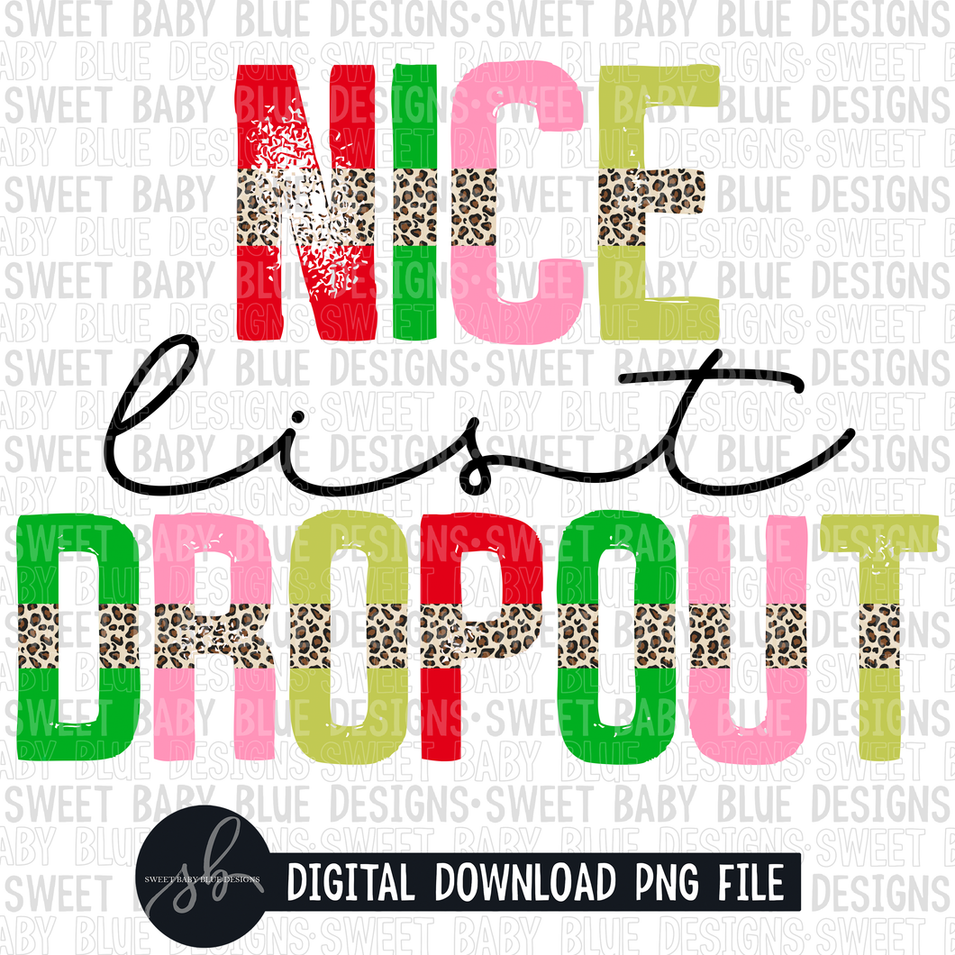 Nice list dropout- Christmas- Leopard- 2022 - PNG file- Digital Download