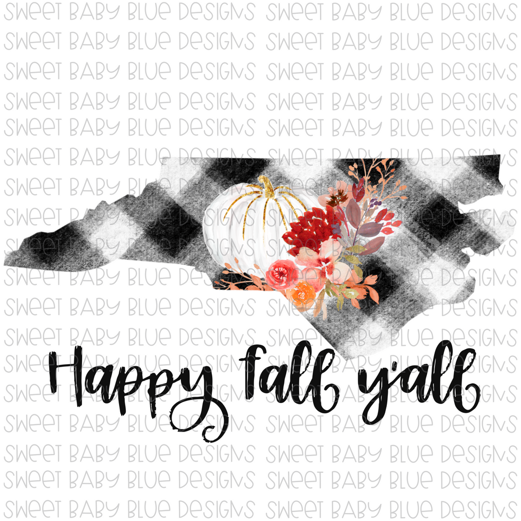 North Carolina Happy Fall y'all- Fall- PNG file- Digital Download