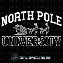 North pole university- Single color- Black and White font - 2022 - PNG file- Digital Download