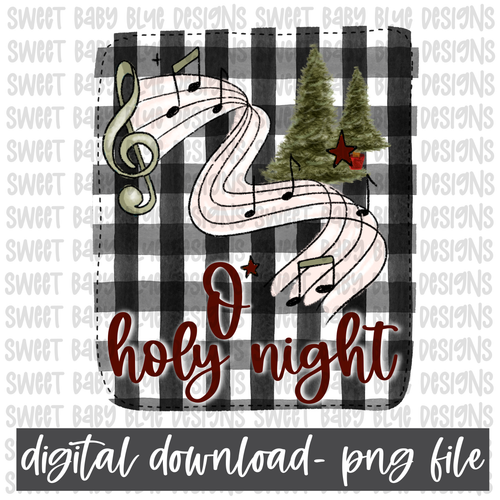 O Holy Night- Christmas- PNG file- Digital Download