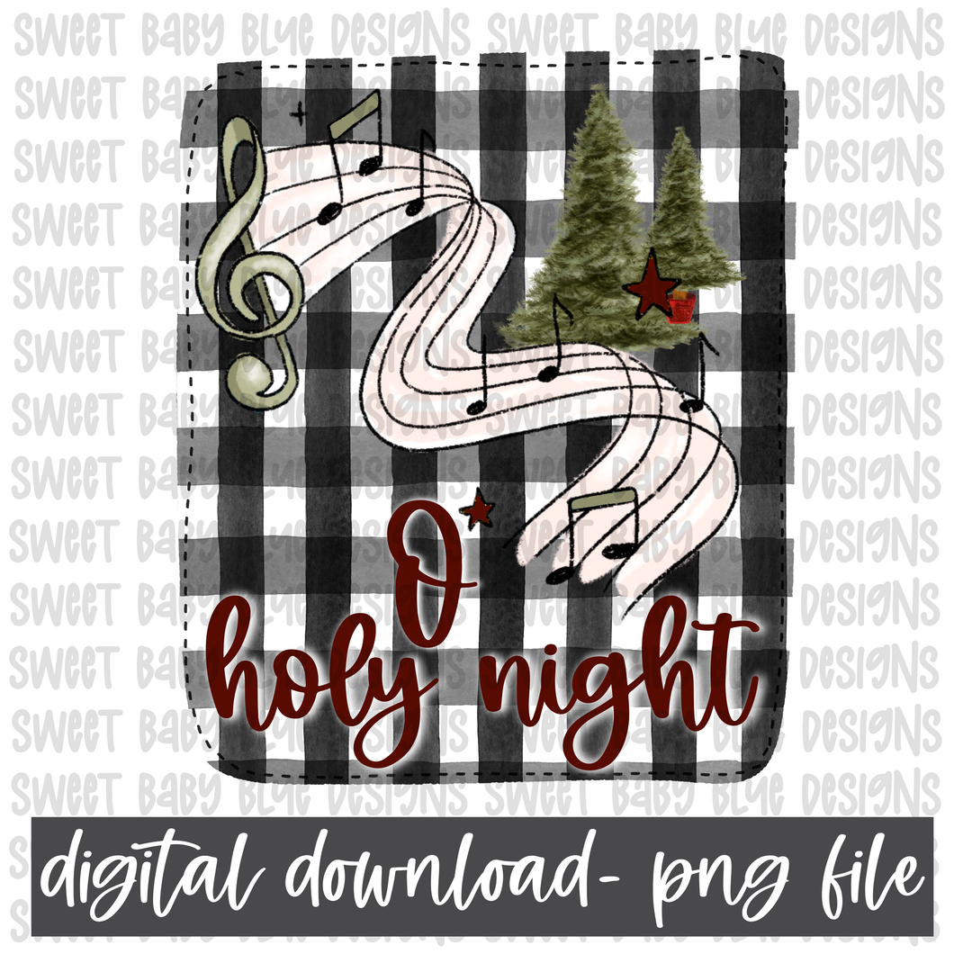 O Holy Night- Christmas- PNG file- Digital Download