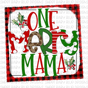 One merry mama- Christmas- PNG file- Digital Download