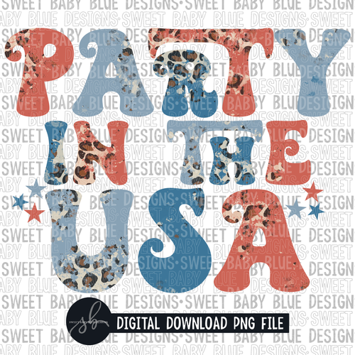 Party in the USA- Leopard- 4th of July- Summer- 2022- PNG file- Digital Download