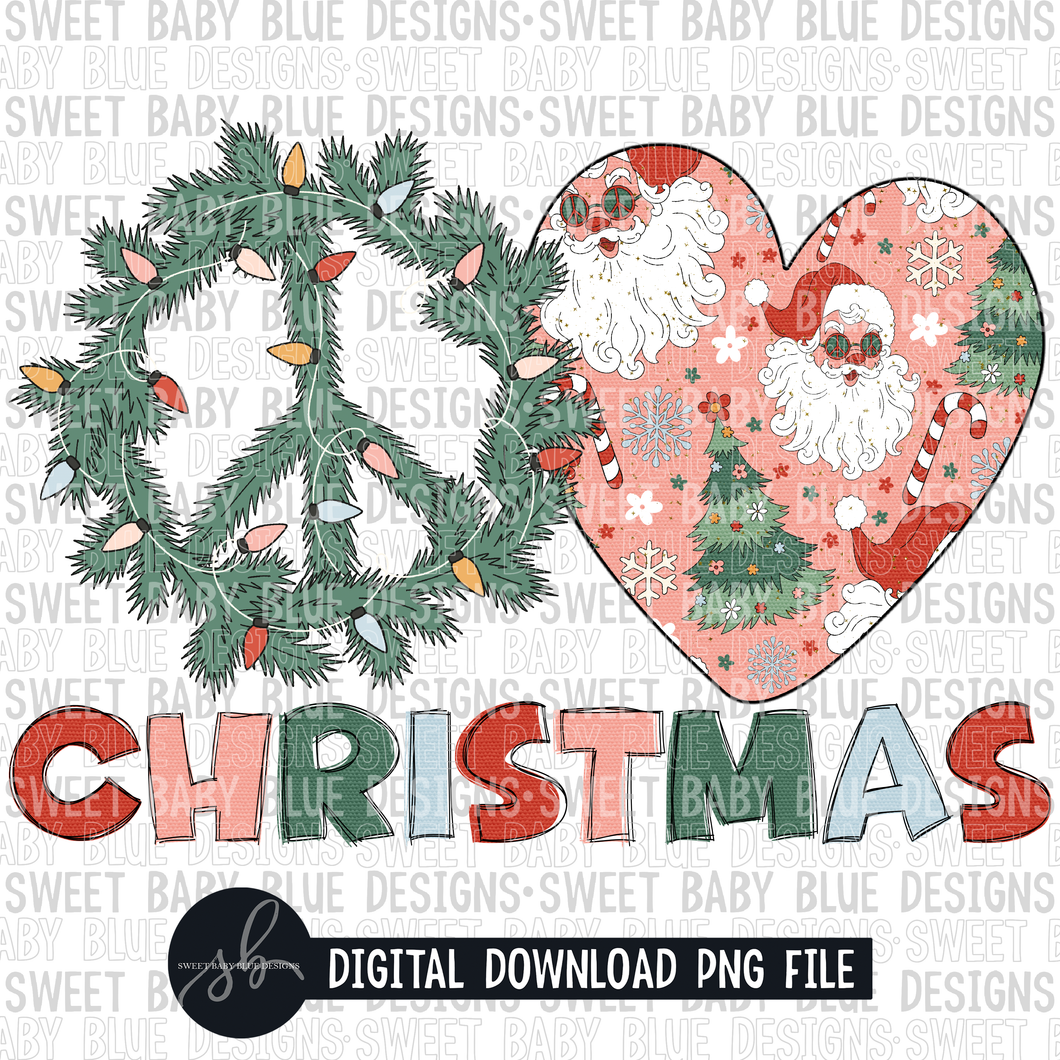 Peace love Christmas- Christmas- 2022 - PNG file- Digital Download