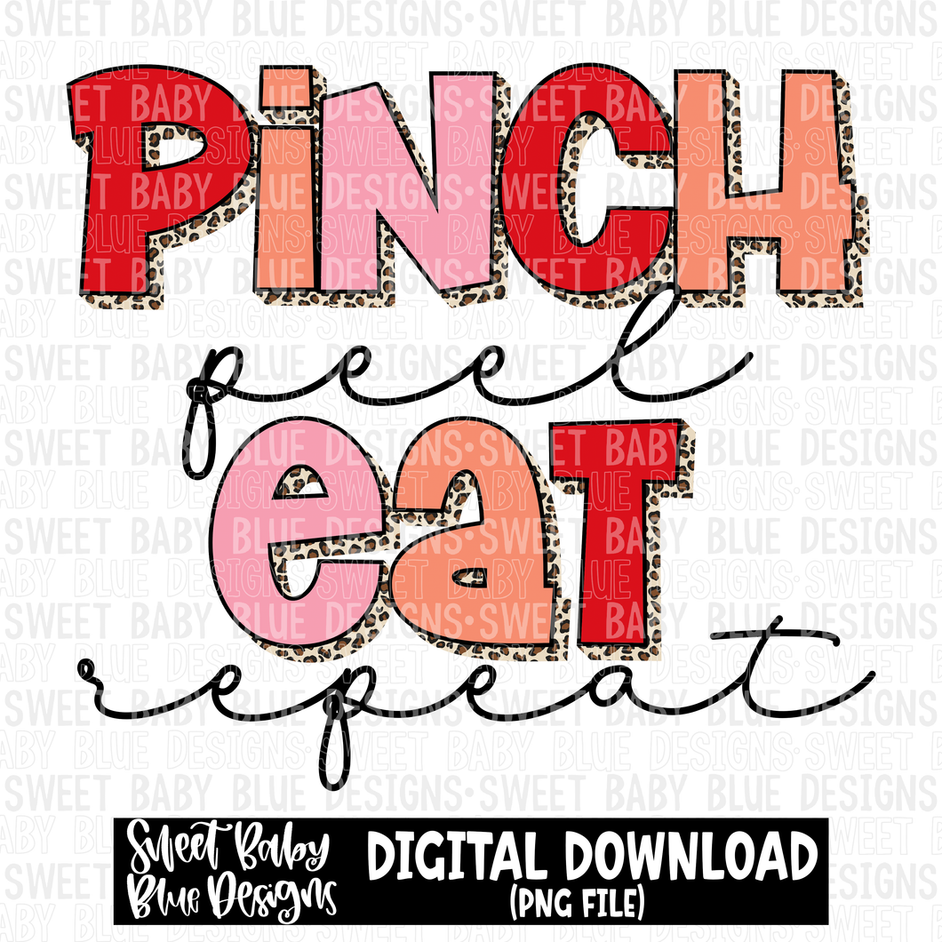 Pinch peel eat repeat- Leopard- 2023 - PNG file- Digital Download