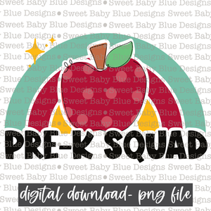 Pre-K squad- Rainbow- School- 2021- PNG file- Digital Download