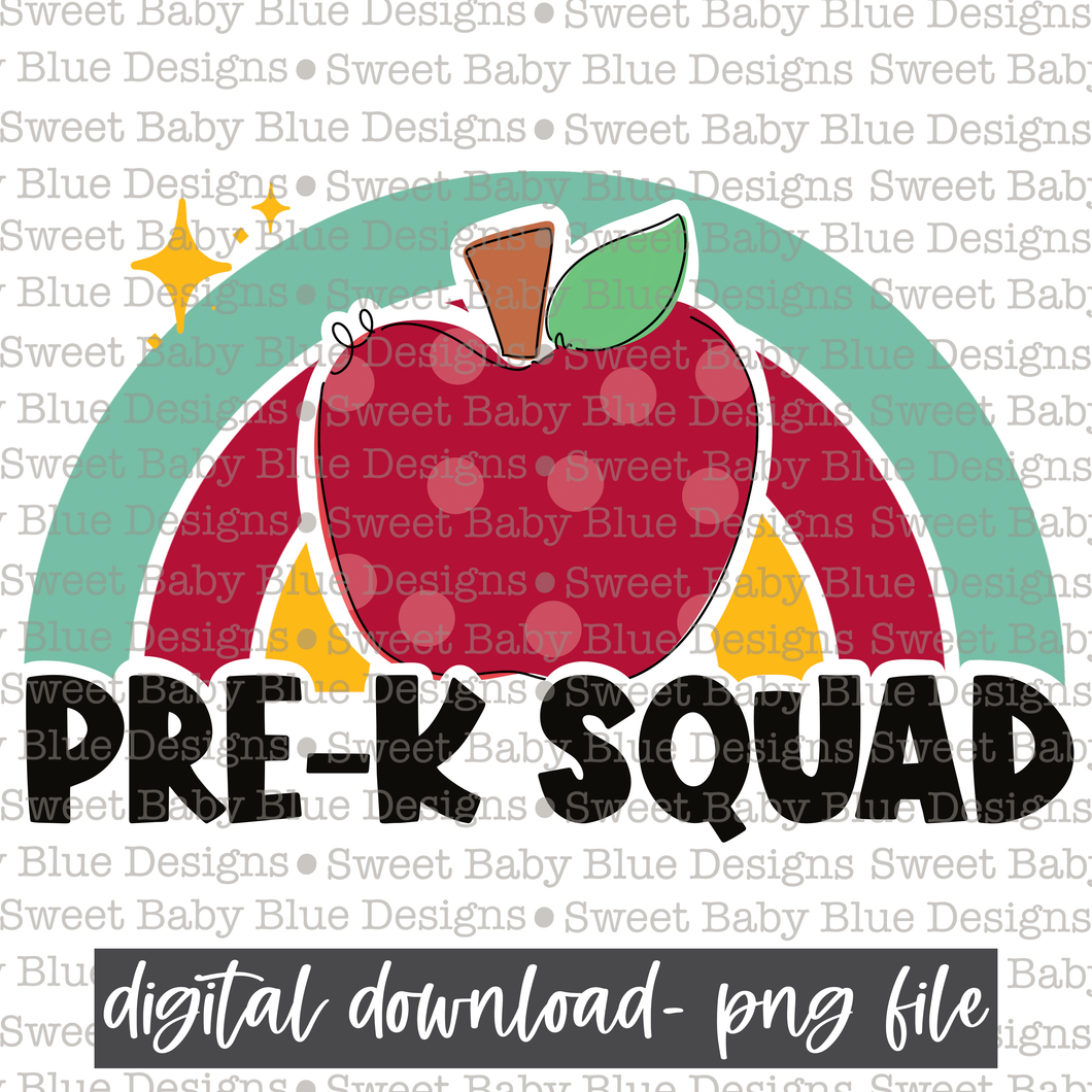 Pre-K squad- Rainbow- School- 2021- PNG file- Digital Download