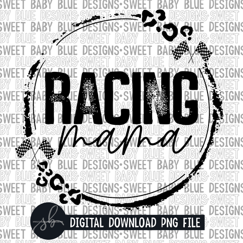 Racing mama- Single color- 2022 - PNG file- Digital Download