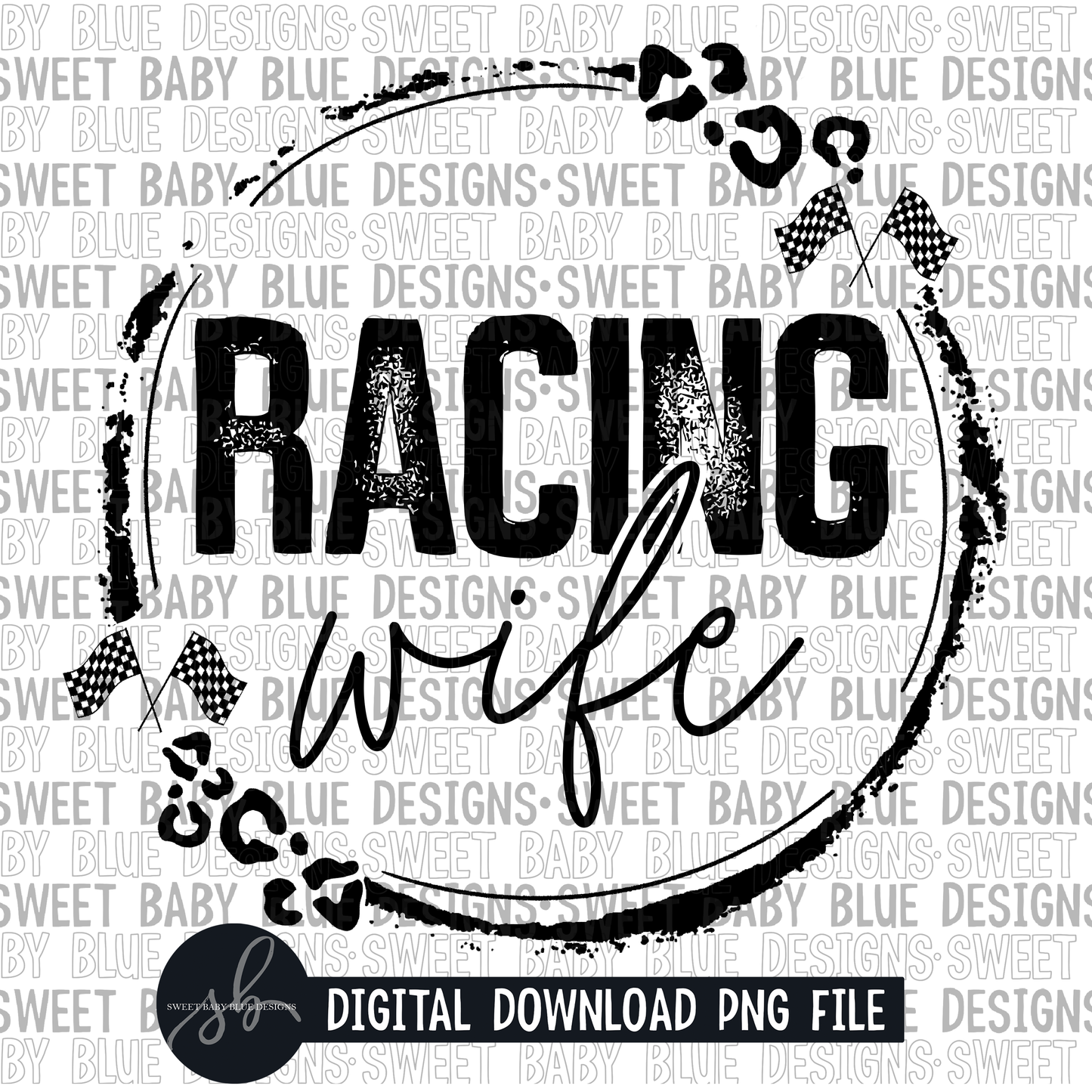 Racing wife- Single color- 2022 - PNG file- Digital Download