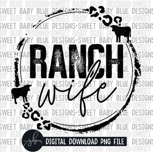 Ranch wife- Single color- 2022 - PNG file- Digital Download