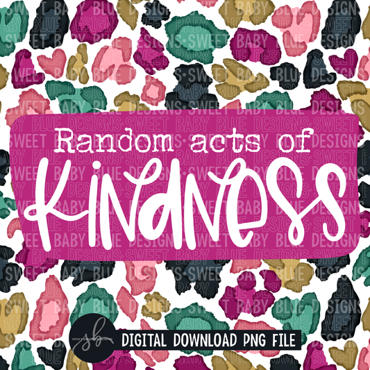Random acts of kindness- Leopard - Interactive post- 2022- PNG file- Digital Download