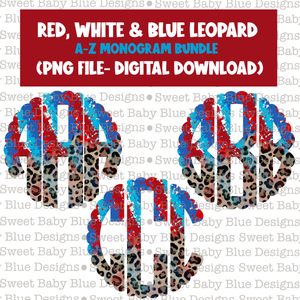 Red, White & Blue Leopard- Monogram Bundle- 2021- PNG file- Digital Download