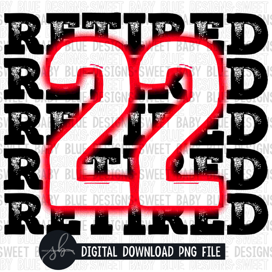 Retired- 22- Neon red- 2022- PNG file- Digital Download